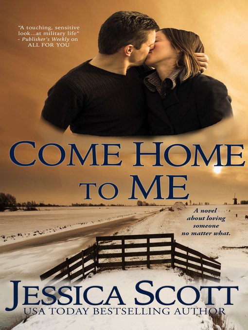 Title details for Come Home to Me by Jessica Scott - Available